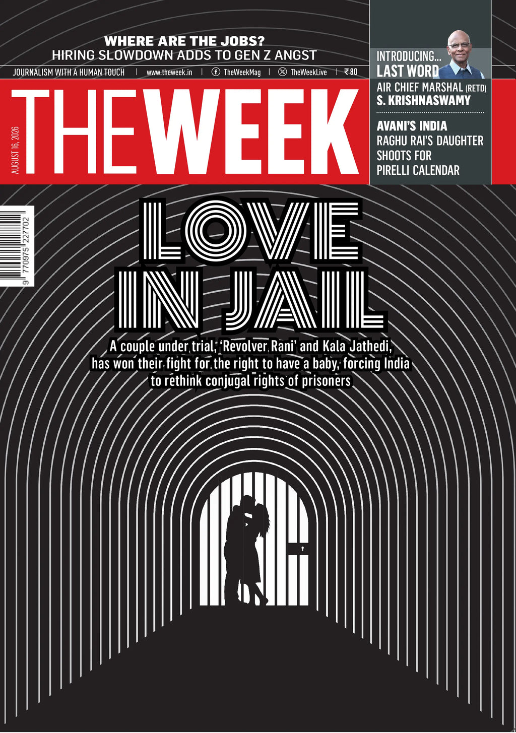THE WEEK Magazine August 16, 2026 cover featuring the 'Love in Jail' cover story on prisoners' conjugal rights, along with stories on BrahMos, Gen Z employment, and Avani Rai's Pirelli Calendar.