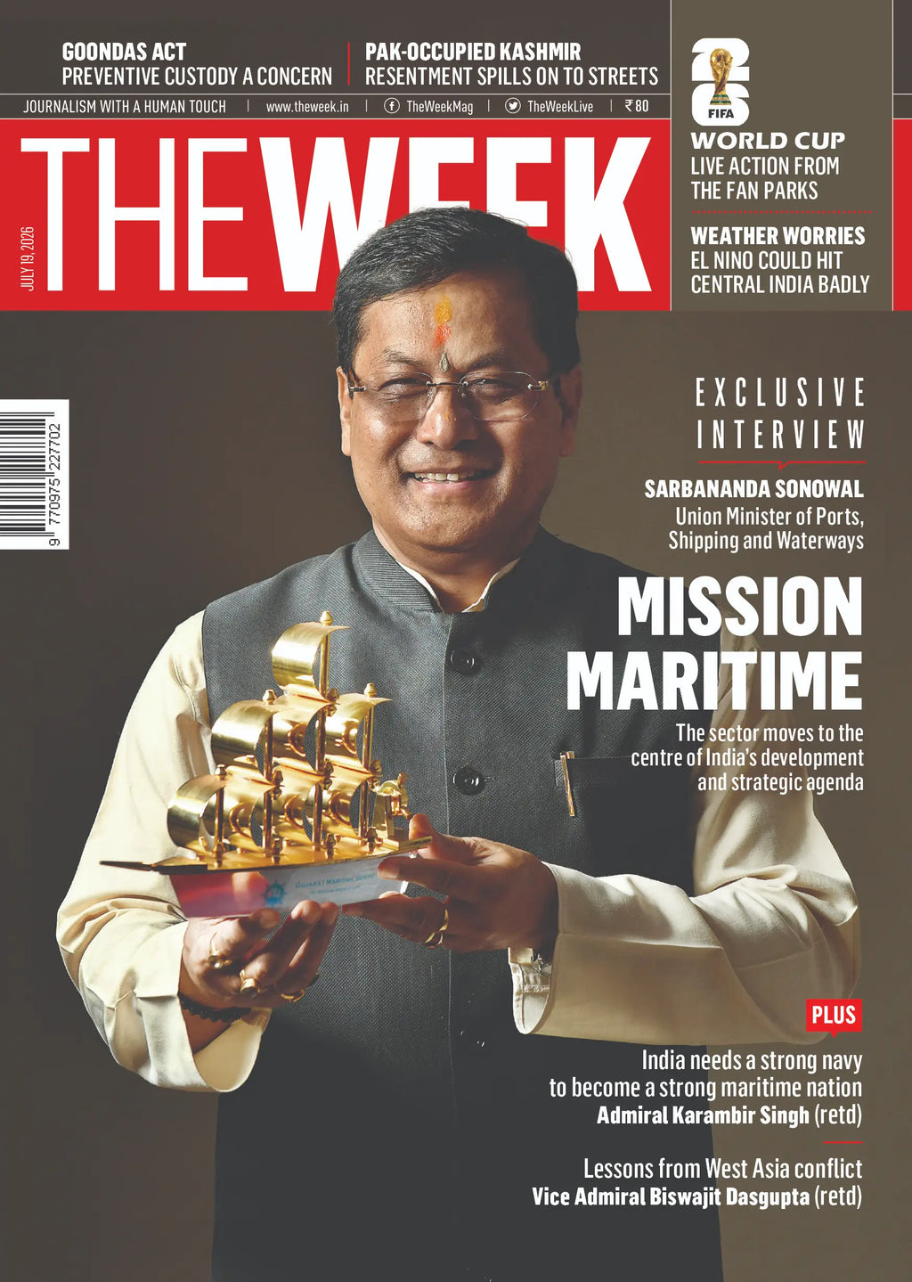 THE WEEK Magazine July 19, 2026 cover featuring Sarbananda Sonowal and an exclusive interview on India's Mission Maritime, shipping, ports and naval strategy.